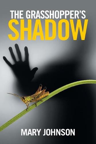 Cover image for The Grasshopper's Shadow