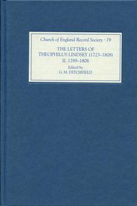 Cover image for The Letters of Theophilus Lindsey (1723-1808): Volume II: 1789-1808