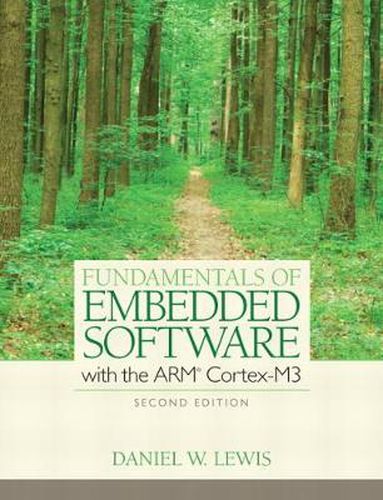 Cover image for Fundamentals of Embedded Software with the ARM Cortex-M3