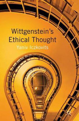 Cover image for Wittgenstein's Ethical Thought