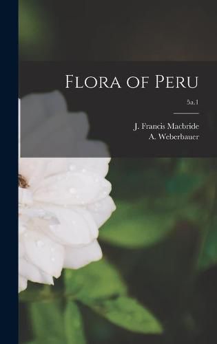 Cover image for Flora of Peru; 5a.1