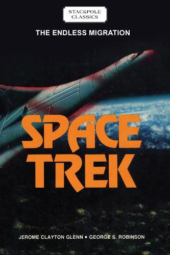 Cover image for Space Trek: The Endless Migration