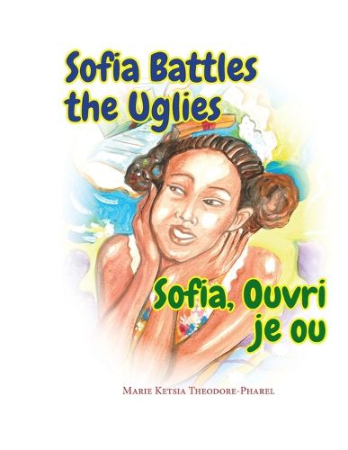 Cover image for Sofia Battles the Uglies