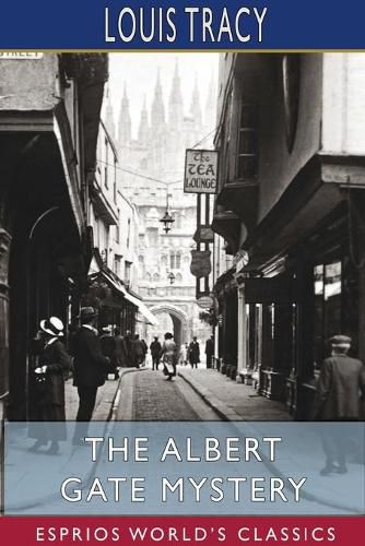 Cover image for The Albert Gate Mystery (Esprios Classics)