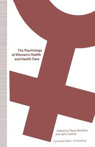 Cover image for The Psychology of Women's Health and Health Care