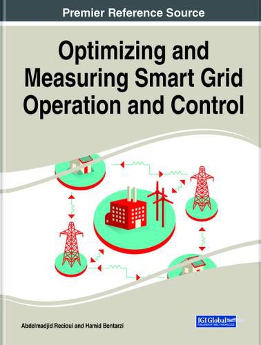 Cover image for Optimizing and Measuring Smart Grid Operation and Control