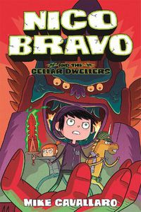 Cover image for Nico Bravo and the Cellar Dwellers