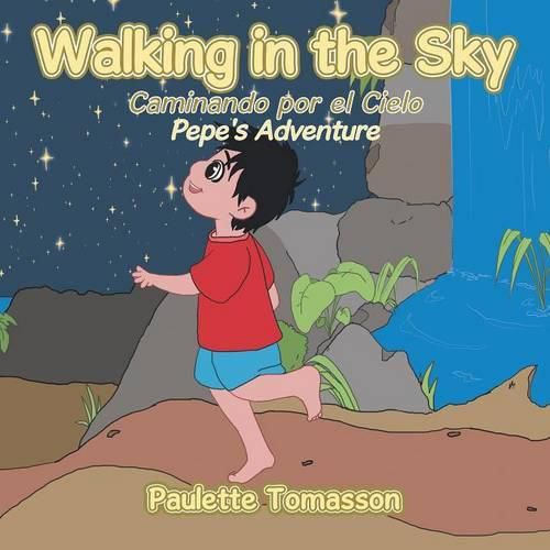 Cover image for Walking in the Sky: Pepe's Adventure