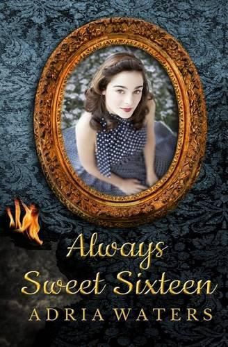 Cover image for Always Sweet Sixteen