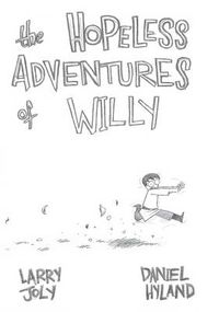 Cover image for The Hopeless Adventures of Willy