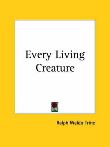 Cover image for Every Living Creature (1899)