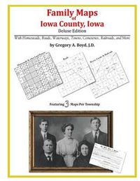 Cover image for Family Maps of Iowa County, Iowa