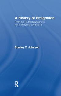 Cover image for Emigration from the United Kingdom to North America, 1763-1912