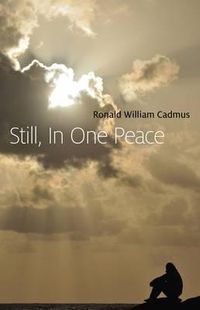 Cover image for Still, In One Peace