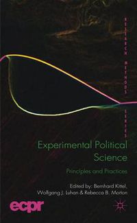 Cover image for Experimental Political Science: Principles and Practices