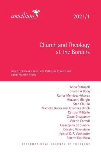 Church and Theology at the Borders: 2021/1