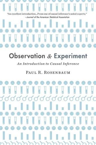 Cover image for Observation and Experiment: An Introduction to Causal Inference