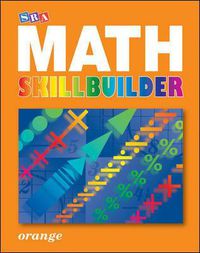 Cover image for SRA Math Skillbuilder - Student Edition Level 4 - Orange