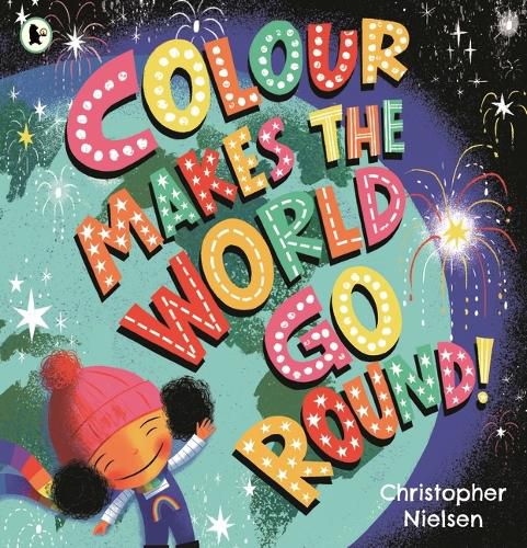 Cover image for Colour Makes the World Go Round