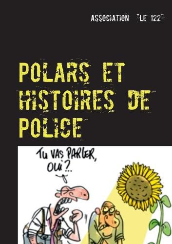 Cover image for Polars et histoires de Police: Recueil 2016