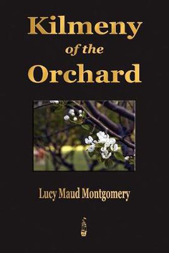 Cover image for Kilmeny of the Orchard