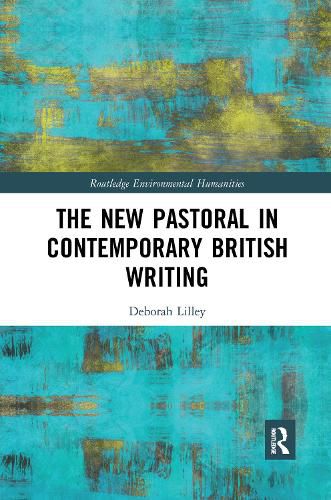 Cover image for The New Pastoral in Contemporary British Writing