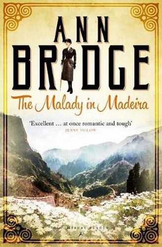 Cover image for The Malady in Madeira: A Julia Probyn Mystery, Book 7