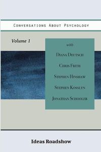 Cover image for Conversations About Psychology, Volume 1