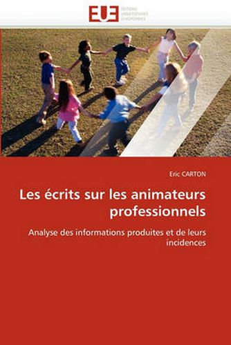 Cover image for Les Ecrits Sur Les Animateurs Professionnels
