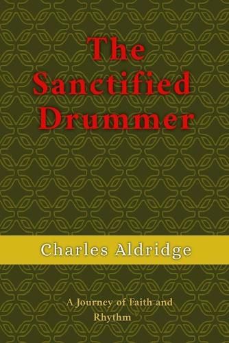 Cover image for The Sanctified Drummer