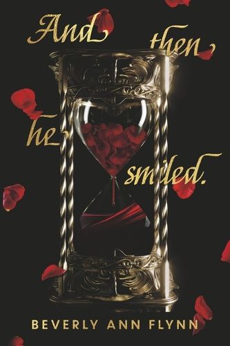 Cover image for And Then He Smiled.