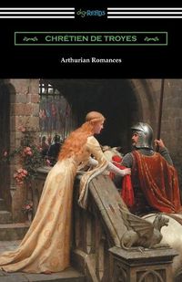 Cover image for Arthurian Romances