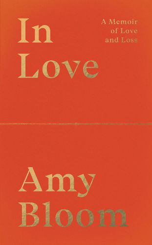 Cover image for In Love: A Memoir of Love and Loss