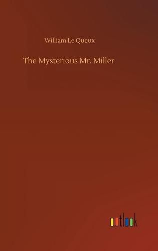 Cover image for The Mysterious Mr. Miller