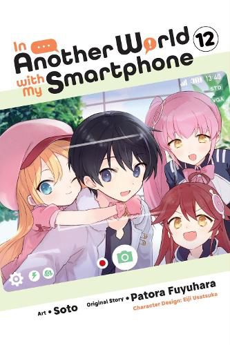 Cover image for In Another World with My Smartphone, Vol. 12 (manga)