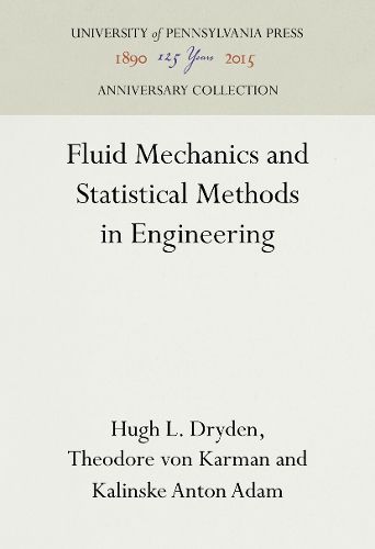 Cover image for Fluid Mechanics and Statistical Methods in Engineering