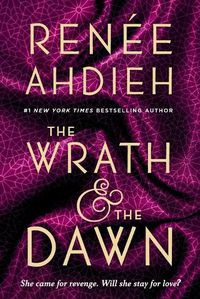 Cover image for The Wrath & the Dawn