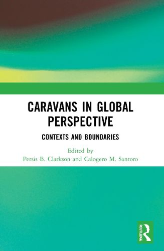 Cover image for Caravans in Global Perspective