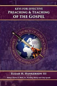 Cover image for Keys for Effective Preaching and Teaching of the Gospel