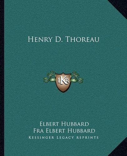 Henry D. Thoreau