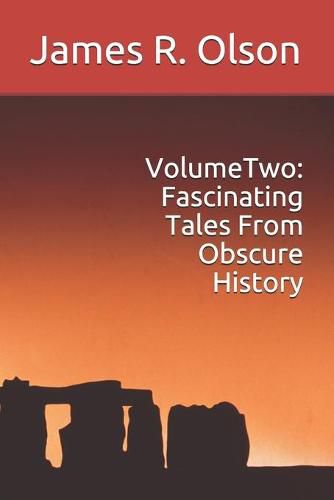 Cover image for Volume Two: Fascinating Tales From Obscure History