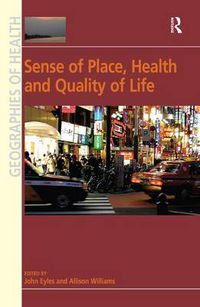 Cover image for Sense of Place, Health and Quality of Life