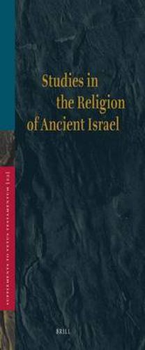 Studies in the Religion of Ancient Israel
