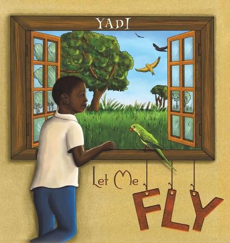 Cover image for Let Me Fly