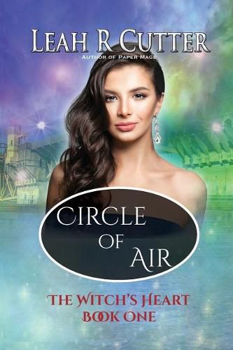 Cover image for Circle of Air: Witch's Heart: Book One