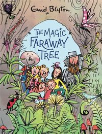 Cover image for The Magic Faraway Tree: The Magic Faraway Tree Deluxe Edition: Book 2
