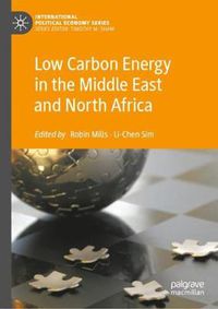 Cover image for Low Carbon Energy in the Middle East and North Africa