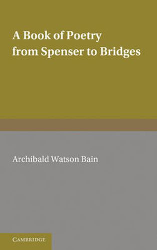 Cover image for A Book of Poetry from Spenser to Bridges