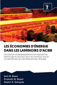 Cover image for Les Economies d'Energie Dans Les Laminoirs d'Acier
