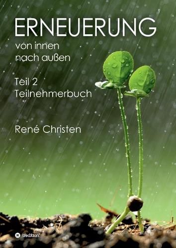 Cover image for Erneuerung von innen nach aussen: Teilnehmerbuch - Teil 2
